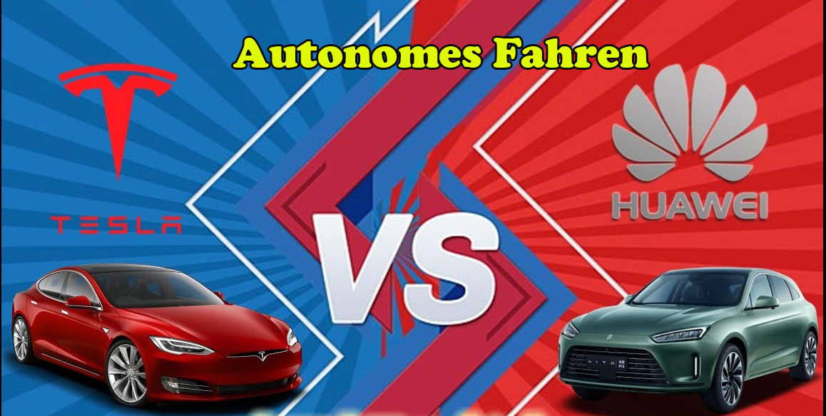 Tesla vs. Huawei - Autonomes Fahren