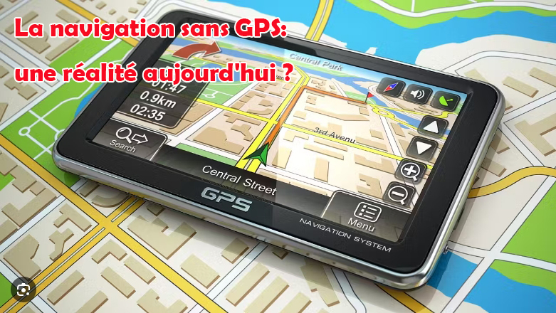 La navigation sans GPS