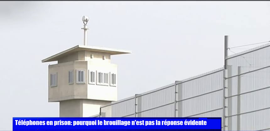brouillage en milieu carcéral