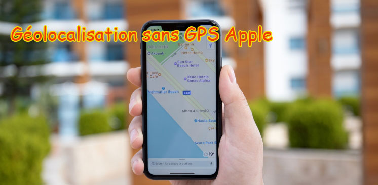 géolocalisation sans GPS Apple