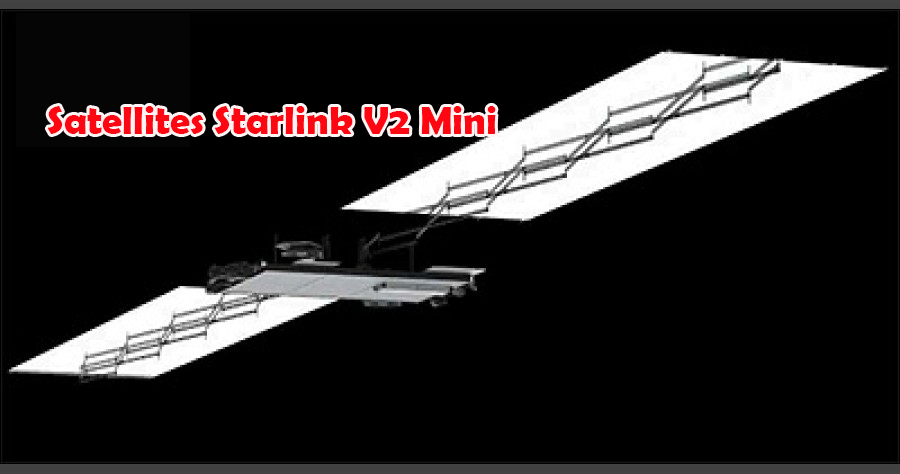 satellites Starlink V2 Mini