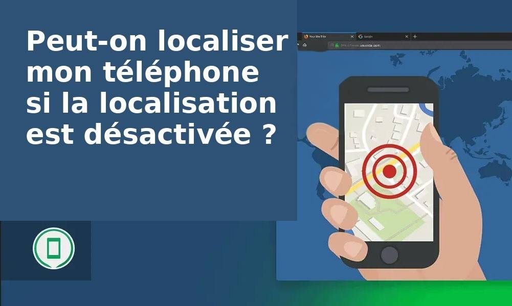 Suivre la localisation du téléphone